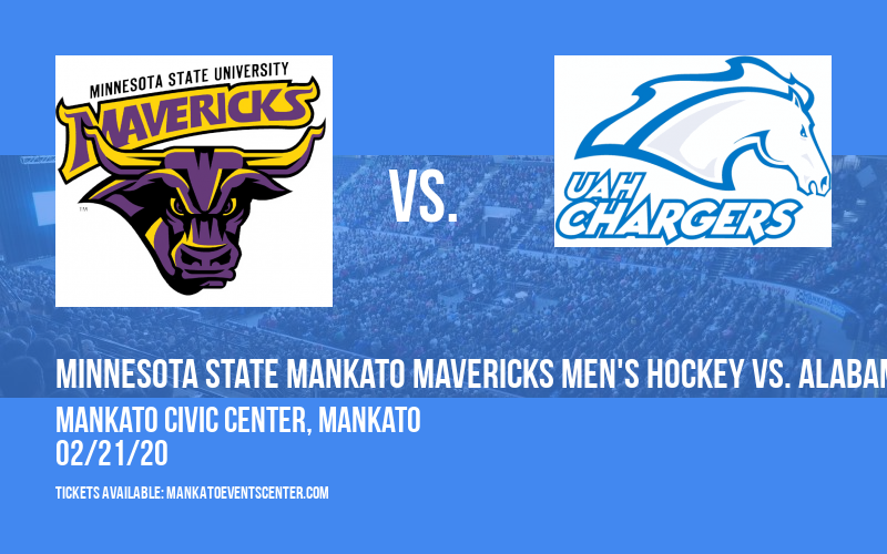 Minnesota State Mankato Mavericks Men's Hockey vs. Alabama-huntsville Chargers at Mankato Civic Center tickets Minnesota State Mankato Mavericks Men's Hockey vs. Alabama-huntsville Chargers at Mankato Civic Center