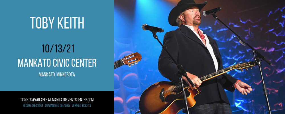 Toby Keith at Mankato Civic Center tickets Toby Keith at Mankato Civic Center
