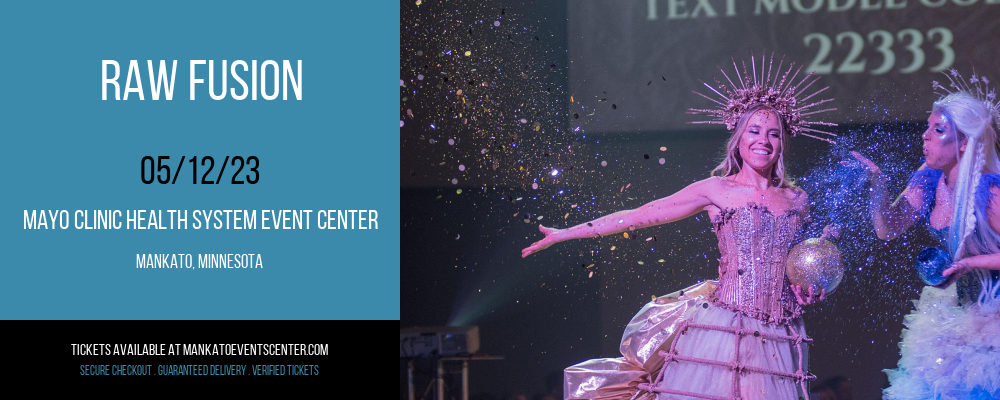 Raw Fusion at Mankato Civic Center tickets Raw Fusion at Mankato Civic Center