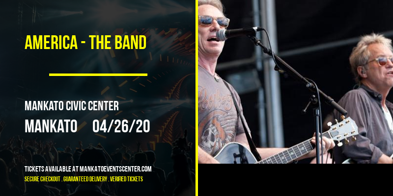America - The Band at Mankato Civic Center tickets America - The Band at Mankato Civic Center