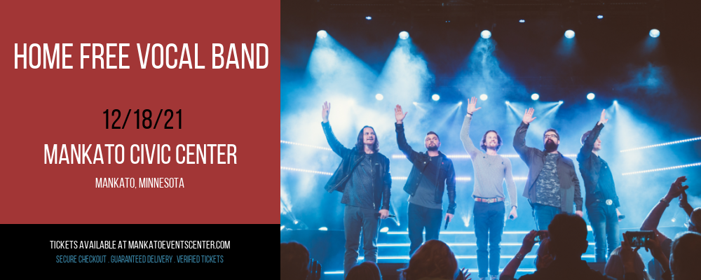 Home Free Vocal Band at Mankato Civic Center tickets Home Free Vocal Band at Mankato Civic Center