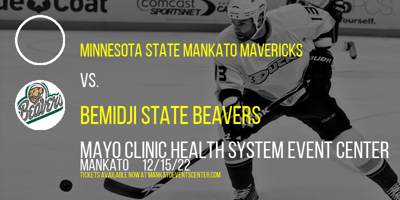 Minnesota State Mankato Mavericks vs. Bemidji State Beavers at Mankato Civic Center