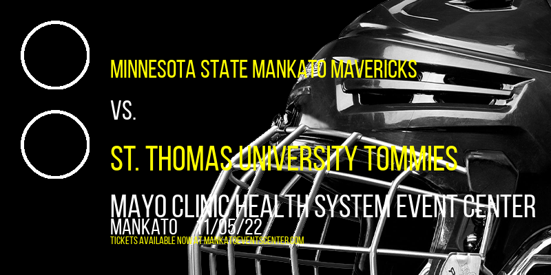 Minnesota State Mankato Mavericks vs. St. Thomas University Tommies at Mankato Civic Center