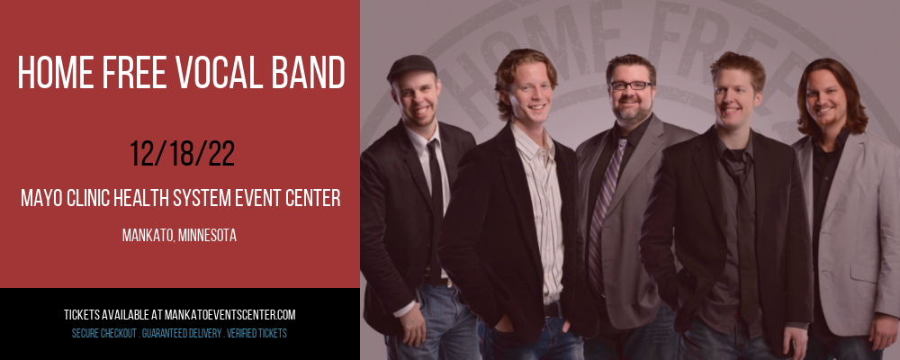 Home Free Vocal Band at Mankato Civic Center tickets Home Free Vocal Band at Mankato Civic Center