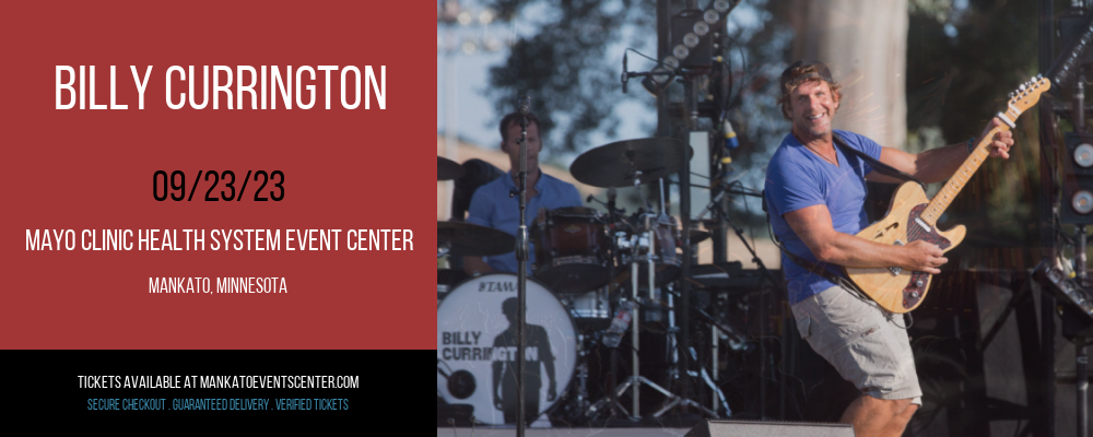 Billy Currington at Mayo Clinic Health System Event Center