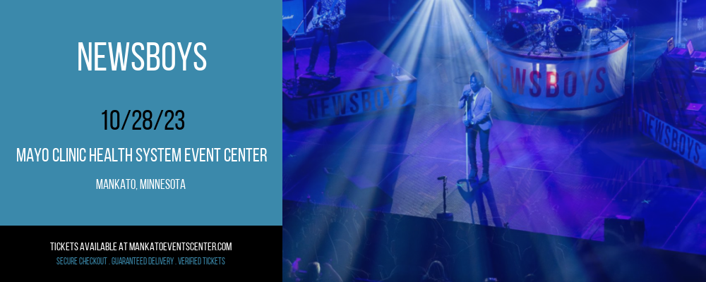 Newsboys at Mayo Clinic Health System Event Center