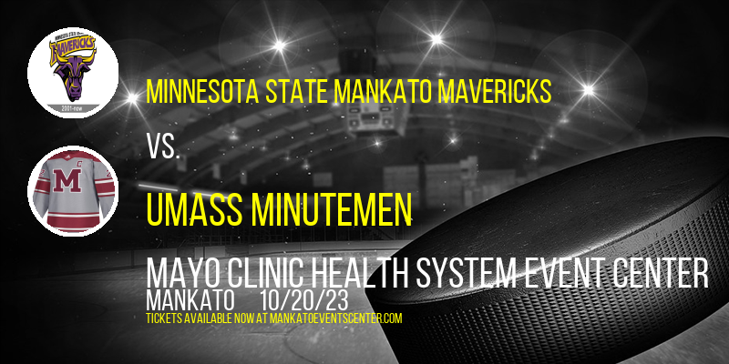 Minnesota State Mankato Mavericks vs. UMass Minutemen at Mayo Clinic Health System Event Center