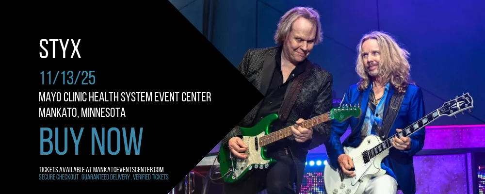 Styx at Mayo Clinic Health System Event Center